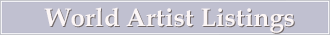 World Artist Listings
